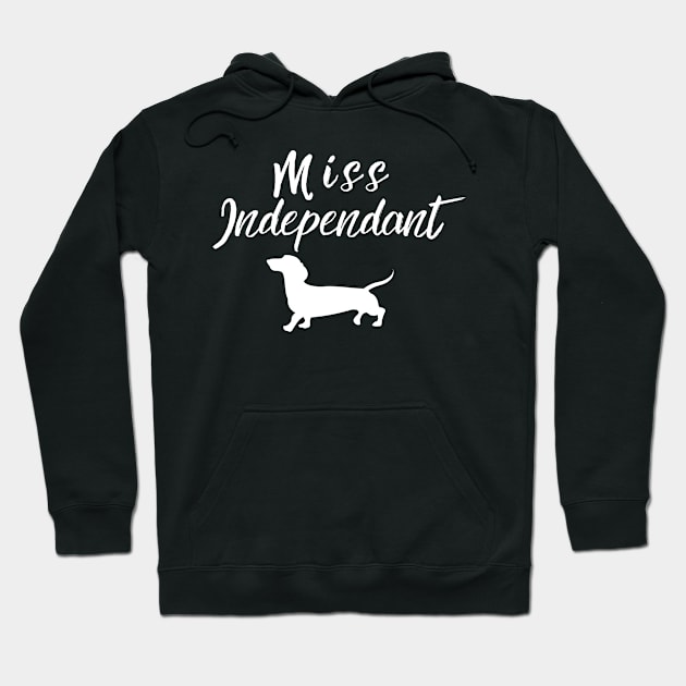 Miss Independant Hoodie by Fantastic Store